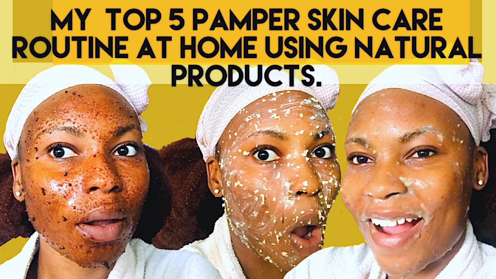 Read more about the article TOP 5 SKINCARE PAMPER AT HOME USING ALL-NATURAL INGREDIENTS.