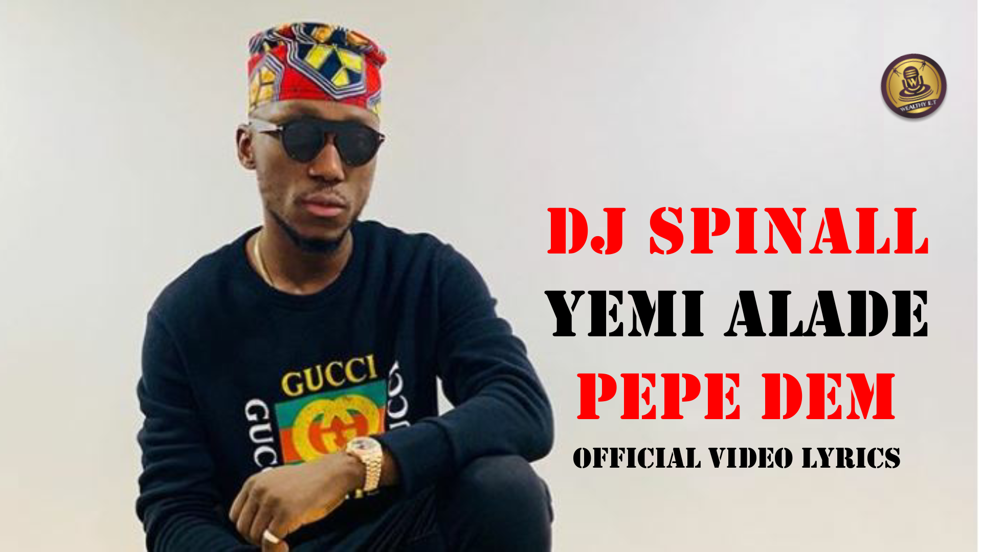 You are currently viewing DJ SPINALL – Pepe Dem ft Yemi Alade (Official Video Lyrics)