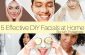 5 EFFECTIVE DIY FACIALS AT HOME