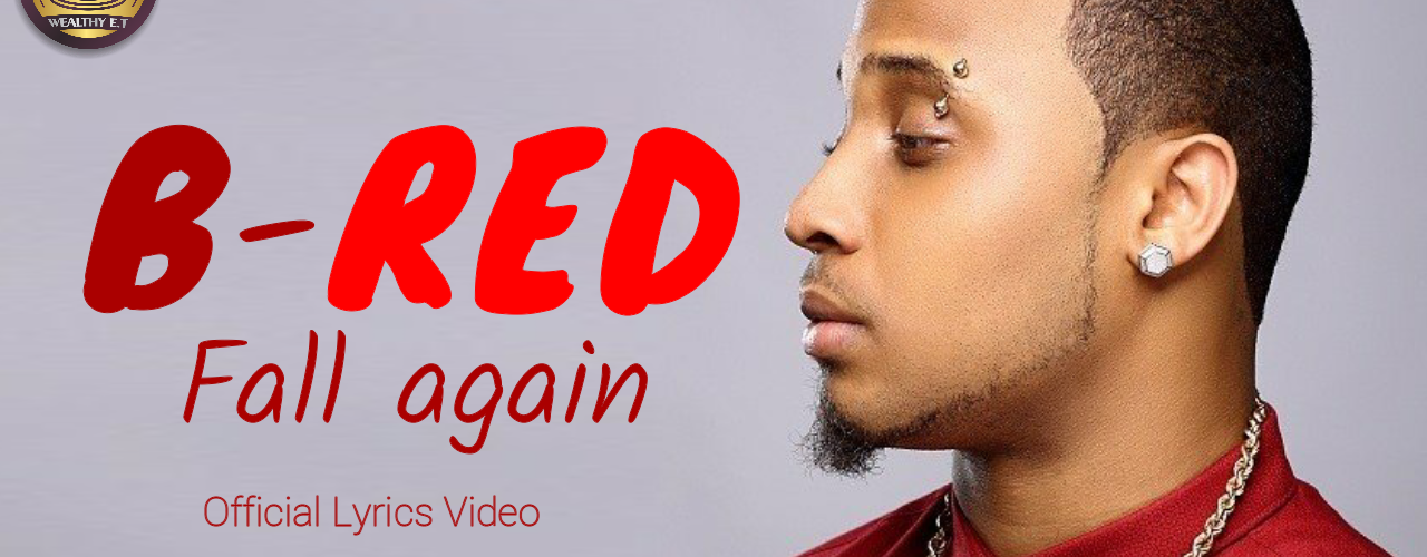 B Red - Fall Again (Official Lyrics Video)